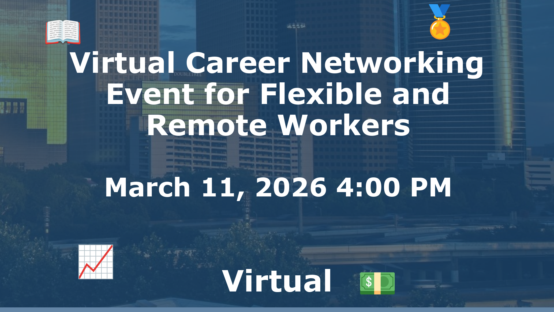 Virtual Career Networking Event for Flexible and Remote Workers event image